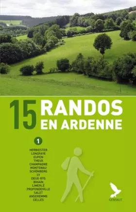 Couverture du produit · 15 randos en Ardenne (tome 1)