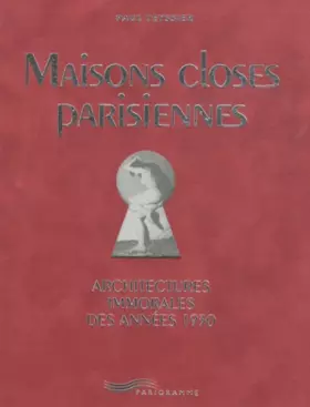 Couverture du produit · Maisons closes parisiennes - Architectures immorales des années 1930
