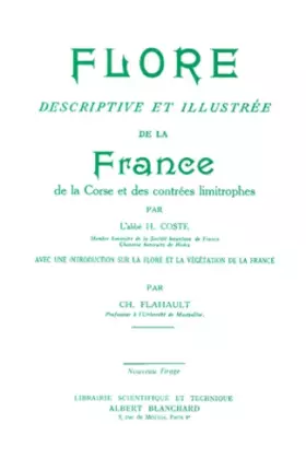 Couverture du produit · Flore descriptive et illustrée de la France, de la Corse et des contrées limitrophes