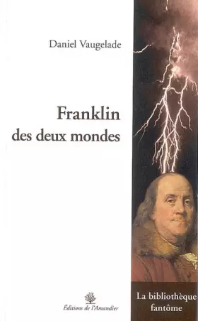 Couverture du produit · Franklin des deux mondes