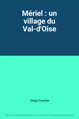 Couverture du produit · Mériel : un village du Val-d'Oise
