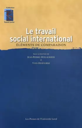 Couverture du produit · Le travail social international : Eléments de comparaison