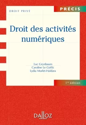 Couverture du produit · Droit des activités numériques - 1re ed.: Précis