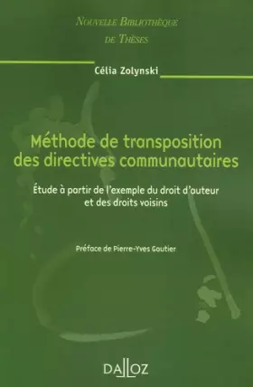 Couverture du produit · Méthode de transposition des directives communautaires. Volume 70 - Étude à partir de l'exemple du d (70)