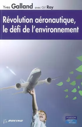 Couverture du produit · Révolution aéronautique, le défi de l'environnement