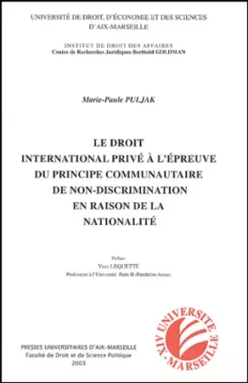 Couverture du produit · Le droit international privé à l'épreuve du principe communautaire de non-discrimination en raison de la nationalité