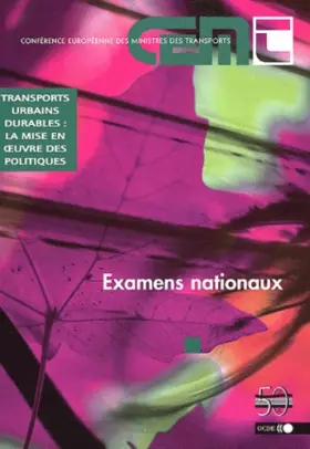 Couverture du produit · Transports urbains durables : la mise en oeuvre des politiques: Examens nationaux