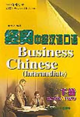 Couverture du produit · Business Chinese: Intermediate