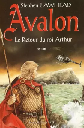 Couverture du produit · Avalon : "Le retour du roi Arthur"