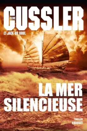 Couverture du produit · La mer silencieuse: Thriller - traduit de l'anglais (Etats-Unis) par Bernard Gilles
