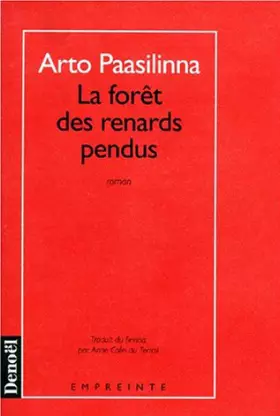 Couverture du produit · La Forêt des Renards pendus