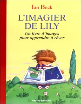 Couverture du produit · L'imagier de Lily : Un livre d'images pour apprendre à rêver