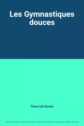 Couverture du produit · Les Gymnastiques douces