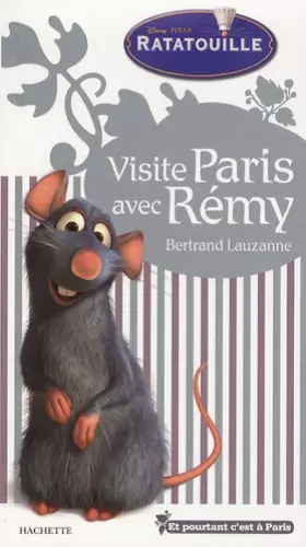 Couverture du produit · Visite Paris avec Rémy (Ratatouille)