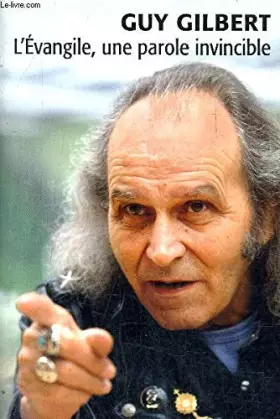 Couverture du produit · L'EVANGILE UNE PAROLE INVICIBLE