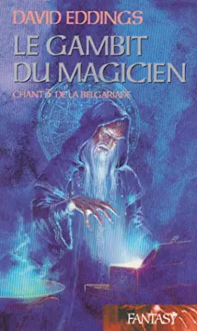 Couverture du produit · Le gambit du magicien (La Belgariade)