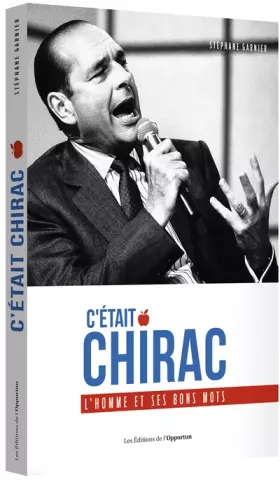 Couverture du produit · C'était Chirac - L'homme et ses bons mots