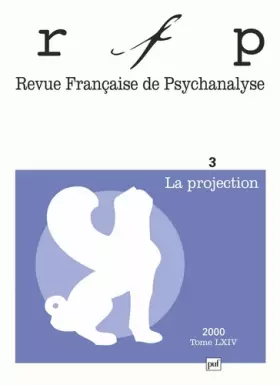 Couverture du produit · RFP 2000, t. 64, n° 3: La projection