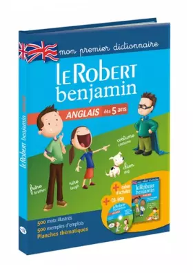 Couverture du produit · Dictionnaire Le Robert Benjamin anglais - Dès 5 ans - GS-CP-CE