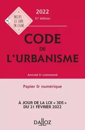 Couverture du produit · Code de l'urbanisme 2022, annoté et commenté. 31e éd.