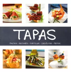 Couverture du produit · Tapas (Pinchos Raciones Tortillas Cazuelitas Fritos)