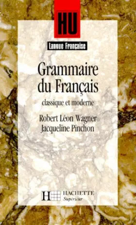 Couverture du produit · Grammaire du français classique et moderne