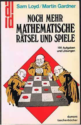 Couverture du produit · Noch mehr Mathematische Rätsel und Spiele. 166 Aufgaben und Lösungen.