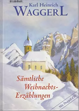 Couverture du produit · Sämtliche Weihnachtserzählungen (Livre en allemand)