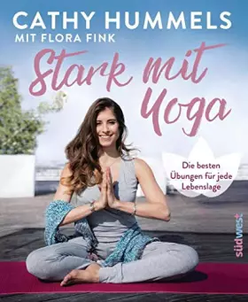 Couverture du produit · Stark mit Yoga: Die besten Übungen für jede Lebenslage - Inkl. Spezial: Yoga in der Schwangerschaft