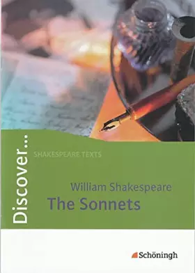 Couverture du produit · Discover...Topics for Advanced Learners: Discover. William Shakespeare: The Sonnets