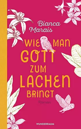 Couverture du produit · Wie man Gott zum Lachen bringt: Roman