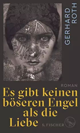 Couverture du produit · Es gibt keinen böseren Engel als die Liebe: Roman