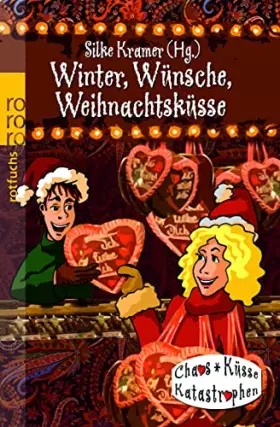 Couverture du produit · Winter, Wünsche, Weihnachtsküsse