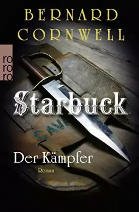 Couverture du produit · Starbuck: Der Kämpfer: Historischer Roman