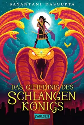 Couverture du produit · Das Geheimnis des Schlangenkönigs (Kiranmalas Abenteuer 1)
