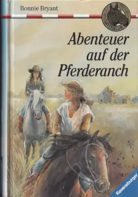 Couverture du produit · Abenteuer auf der Pferderanch (Sattelclub, 6)