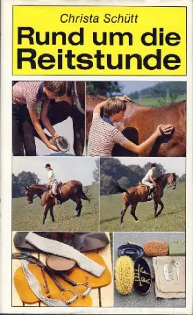 Couverture du produit · Rund um die Reitstunde. ( Ab 10 J.)