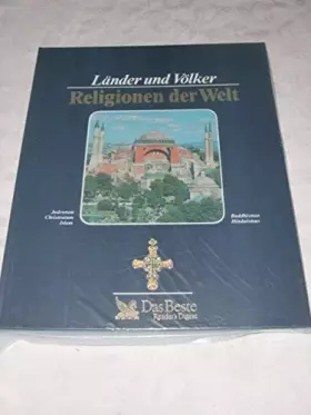 Couverture du produit · Religionen der Welt. Länder und Völker. Judentum, Christentum, Islam, Buddhismus, Hinduismus