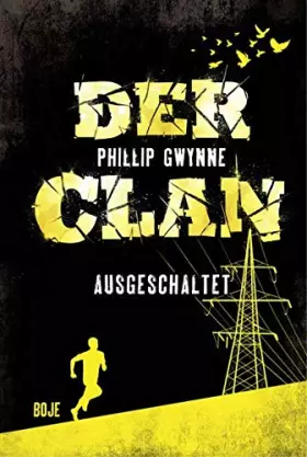 Couverture du produit · Der Clan 02. Ausgeschaltet