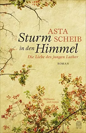 Couverture du produit · Sturm in den Himmel: Die Liebe des jungen Luther