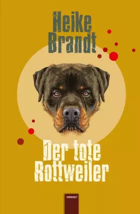 Couverture du produit · Der tote Rottweiler