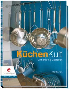 Couverture du produit · KüchenKult: Einrichten & Gestalten