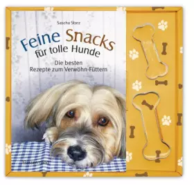 Couverture du produit · Feine Snacks für tolle Hunde: Die besten Rezepte zum Verwöhn-Füttern