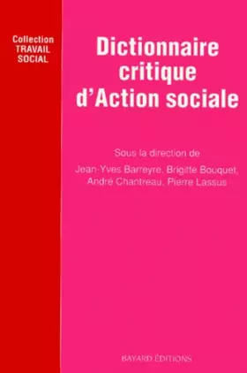Couverture du produit · Dictionnaire critique d'action sociale