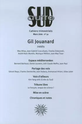 Couverture du produit · Autre Sud, N° 32 : Gil Jouannard