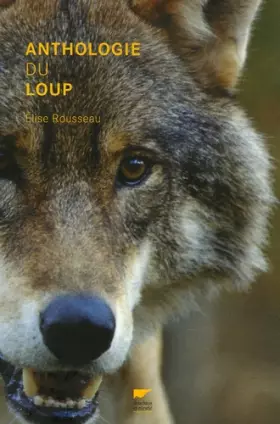 Couverture du produit · Anthologie du loup