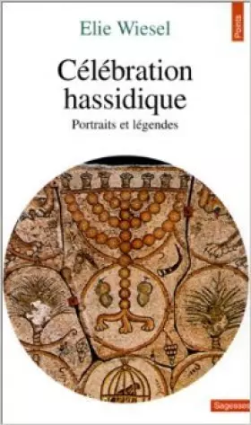 Couverture du produit · Célébration hassidique de Elie Wiesel ( 1 avril 1976 )