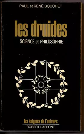 Couverture du produit · Les druides Science et philosophie