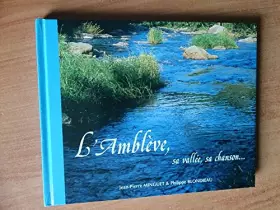 Couverture du produit · L'AMBLEVE, SA VALLEE, SA CHANSON...
