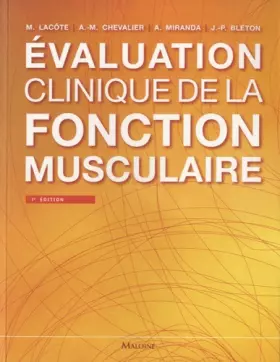 Couverture du produit · evaluation clinique de la fonction musculaire, 7e ed.